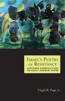 Cover image for Israel's Poetry of Resistance: Africana Perspectives on Early Hebrew Verse
