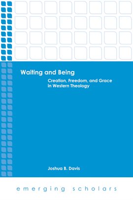 Cover image for Waiting and Being