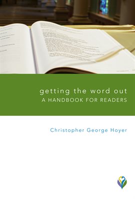 Cover image for Getting the Word Out: A Handbook for Readers