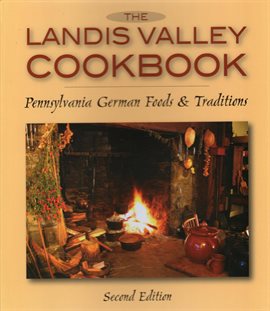 Imagen de portada para The Landis Valley Cookbook