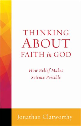 Imagen de portada para Thinking About Faith in God
