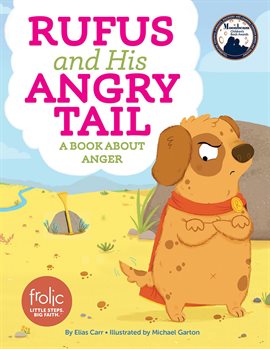 Cover image for Rufus and His Angry Tail