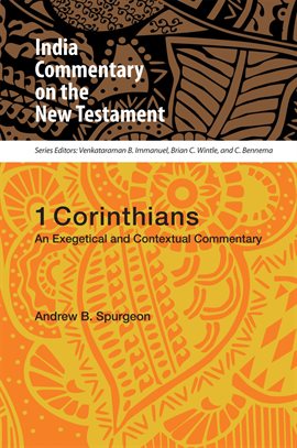 Cover image for 1 Corinthians: An Exegetical and Contextual Commentary