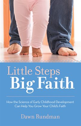 Cover image for Little Steps, Big Faith