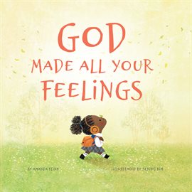 Cover image for God Made All Your Feelings