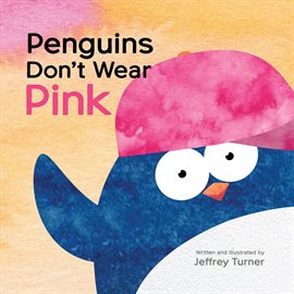 Imagen de portada para Penguins Don't Wear Pink