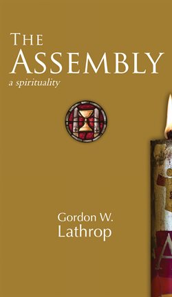 Cover image for The Assembly: A Spirituality