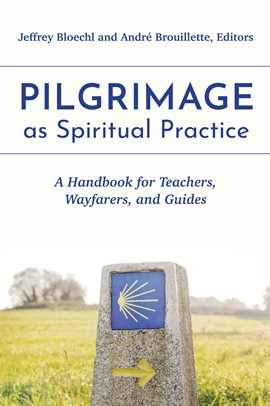 Cover image for Pilgrimage as Spiritual Practice