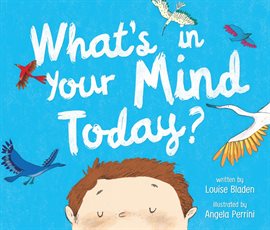 Cover image for What's in Your Mind Today?