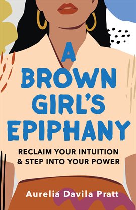 Imagen de portada para A Brown Girl's Epiphany