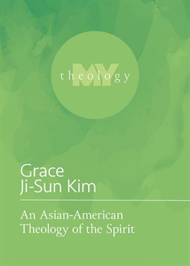 Imagen de portada para An Asian-American Theology of the Spirit