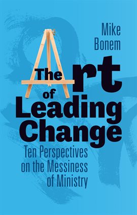 Imagen de portada para The Art of Leading Change