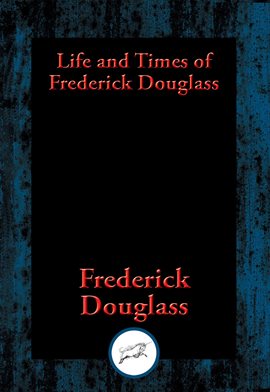 Cover image for Life and Times of Frederick Douglass