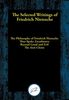 Imagen de portada para The Selected Writings of Friedrich Nietzsche