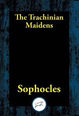 Imagen de portada para The Trachinian Maidens