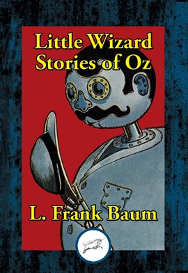 Imagen de portada para Little Wizard Stories of Oz