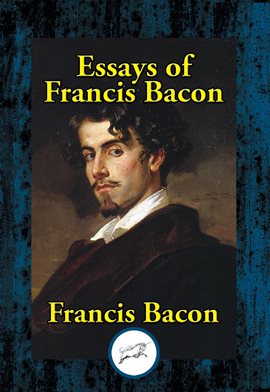 Cover image for The Essays of Francis Bacon