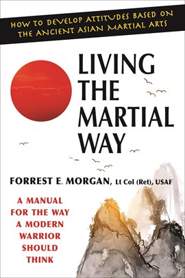 Cover image for Living the Martial Way