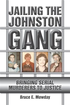 Cover image for Jailing the Johnston Gang