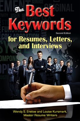 Imagen de portada para The Best Keywords for Resumes, Letters, and Interviews: Powerful Words and Phrases for Landing Gr Imagen de portada para The Best Keywords for Resumes, Letters, and Interviews: Powerful Words and Phrases for Landing Gr