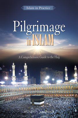 Cover image for Pilgrimage In Islam