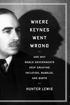 Cover image for Where Keynes Went Wrong