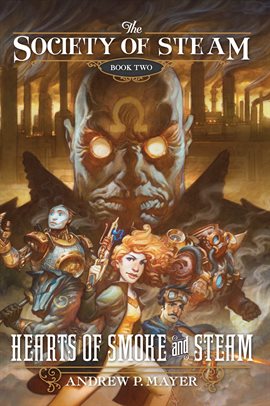 Cover image for Hearts of Smoke and Steam