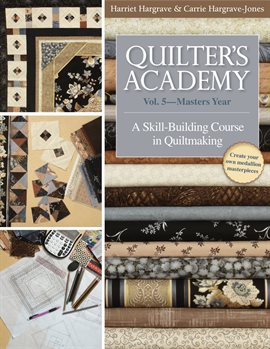 Cover image for Quilter's Academy, Volume 5 - Masters Year