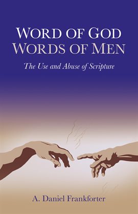 Cover image for Word of God / Words of Men