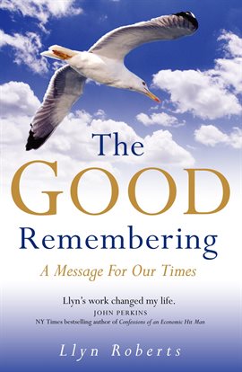 Cover image for The Good Remembering