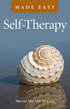 Cover image for Self-Therapy Made Easy