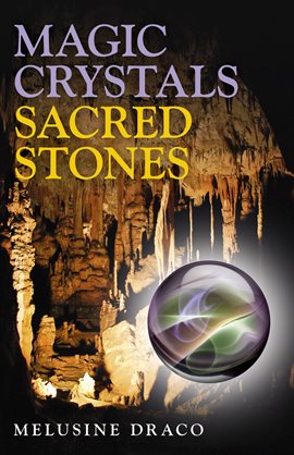 Cover image for Magic Crystals, Sacred Stones