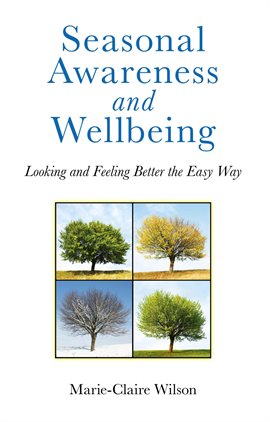 Cover image for Seasonal Awareness and Wellbeing