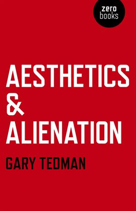 Cover image for Aesthetics & Alienation