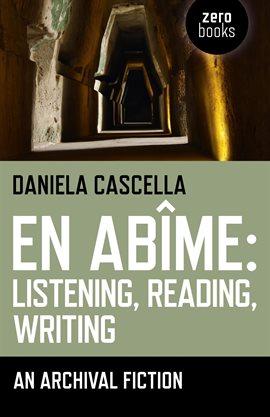 Cover image for En Abime: Listening, Reading, Writing
