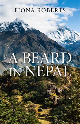 Cover image for A Beard In Nepal