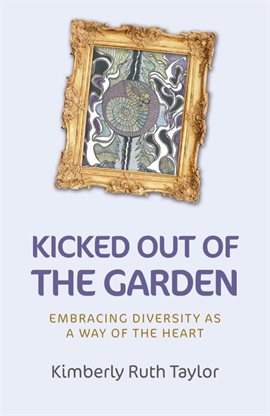 Cover image for Kicked Out of the Garden