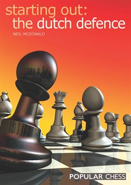Imagen de portada para Starting Out: Dutch Defence