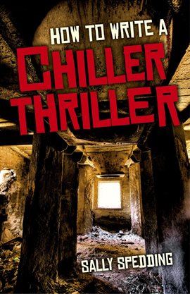 Cover image for How to Write a Chiller Thriller