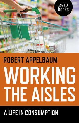 Cover image for Working the Aisles