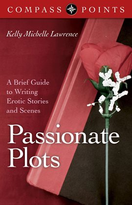 Cover image for Compass Points - Passionate Plots