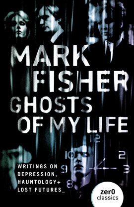 Cover image for Ghosts of My Life