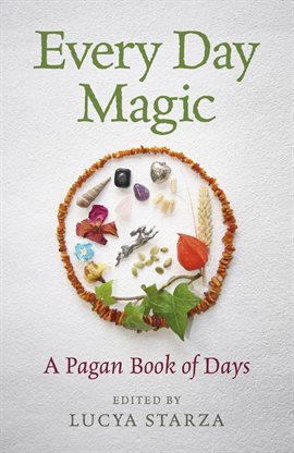 Cover image for Every Day Magic - A Pagan Book of Days