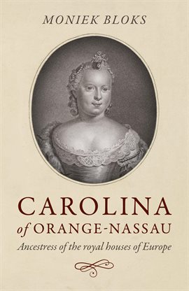 Cover image for Carolina of Orange-Nassau
