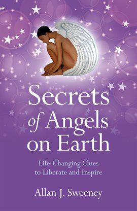 Cover image for Secrets of Angels on Earth