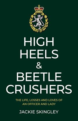 Cover image for High Heels & Beetle Crushers