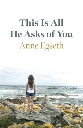 Cover image for This Is All He Asks of You