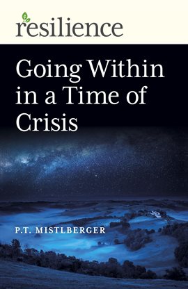 Cover image for Going Within in a Time of Crisis