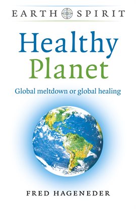Imagen de portada para Earth Spirit: Healthy Planet