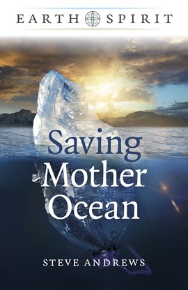 Cover image for Saving Mother Ocean